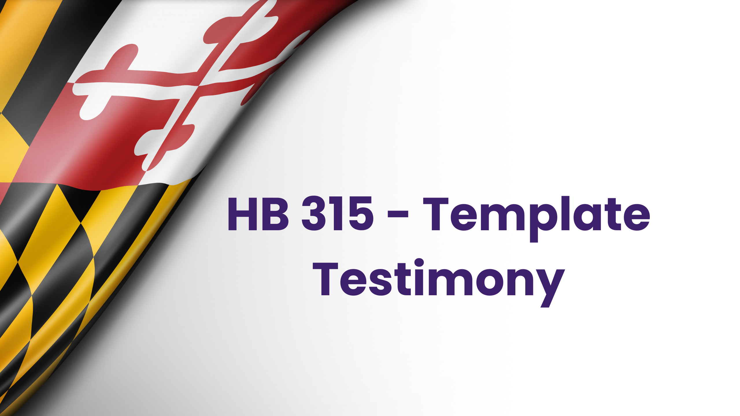 HB 315 – Ending Credit Barriers for Assisted Tenants – Template Testimony